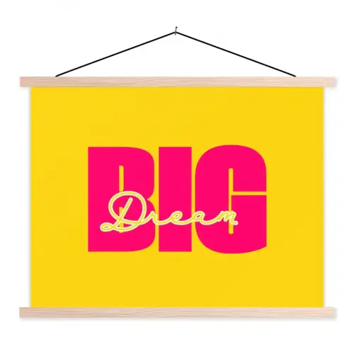 Dream big - Geel - Roze textielposter latten blank klein -3d
