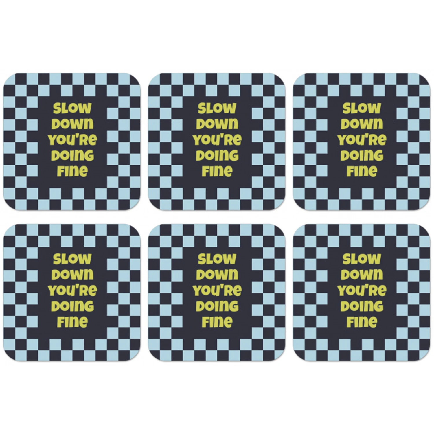 Patroon - Geblok - Blauw - Slow down you're doing fine onderzetter kurk middel -zkaufland3dotto