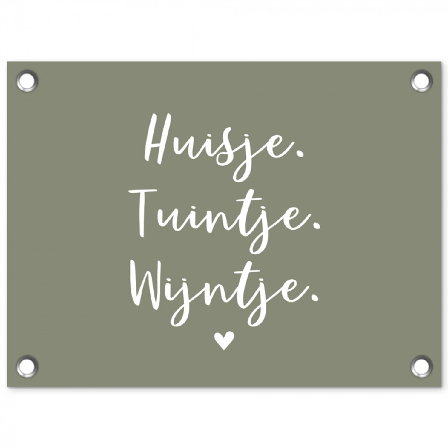 Tekst - Huisje, tuintje, wijntje - Thuis - Quotes - Wijn tuinposter los doek klein -3d