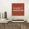 Tequila texted you - Glas - Vierkanten - Oranje aluminium wit klein -sfeer1
